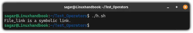 Use the -h operator in bash