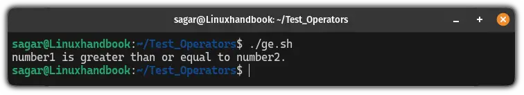 Use the ge bash operator