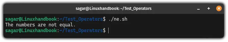 Use the ne bash operator