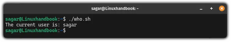 Use the who command in bash script to find the current user account in Linux