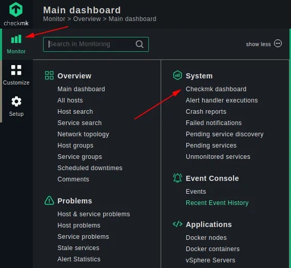 Navigating to the Checkmk dashboard from the Monitor > System submenu for a very brief monitoring overview of your server